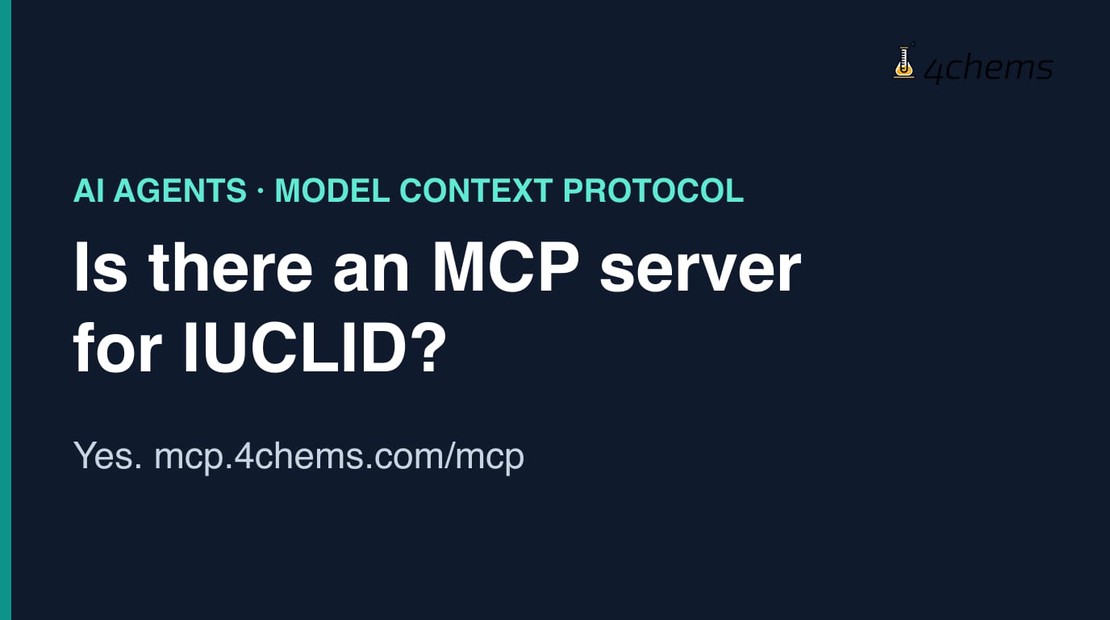 Is There an MCP Server for IUCLID? Yes. Here Is How to Connect an AI Agent